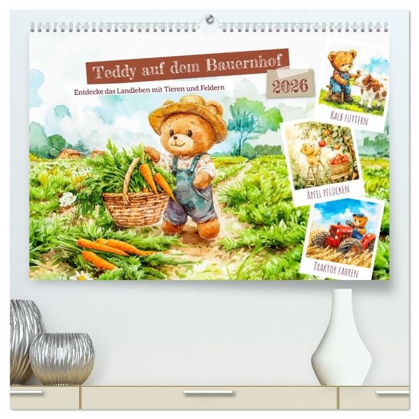 Produktbild: Teddy auf dem Bauernhof - Entdecke das Landleben mit Tieren und Feldern (hochwertiger Premium Wandkalender 2026 DIN A2 quer), Kunstdruck in Hochglanz
