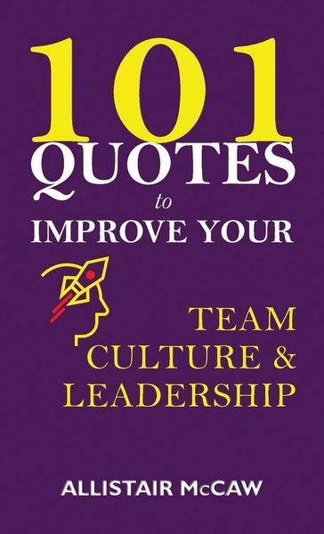 Produktbild: 101 Quotes to Improve your Team Culture & Leadership