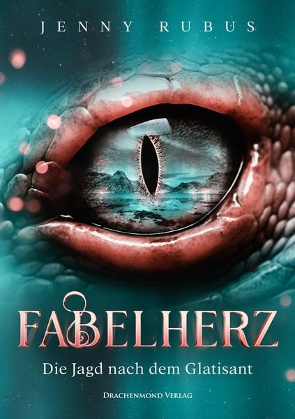 Produktbild: Fabelherz - Die Jagd nach dem Glatisant