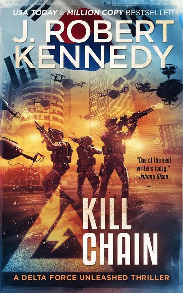 Produktbild: Kill Chain (Delta Force Unleashed Thrillers, #4)
