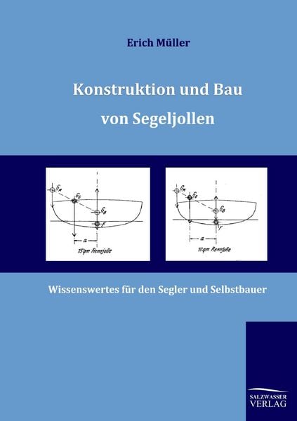 Produktbild: Konstruktion und Bau von Segeljollen