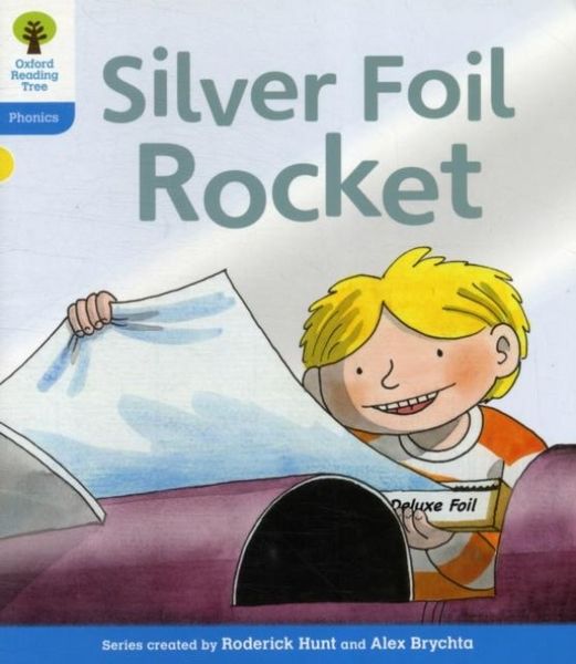 Produktbild: Oxford Reading Tree: Level 3: Floppy's Phonics Fiction: The Silver Foil Rocket