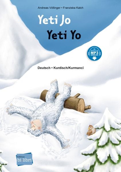 Yeti Jo (Deutsch-Kurdisch/Kurmancî), Gebundene Ausgabe von Andreas Völlinger, Hueber, 9783195496018
