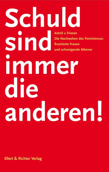 Produktbild: Schuld sind immer die anderen!