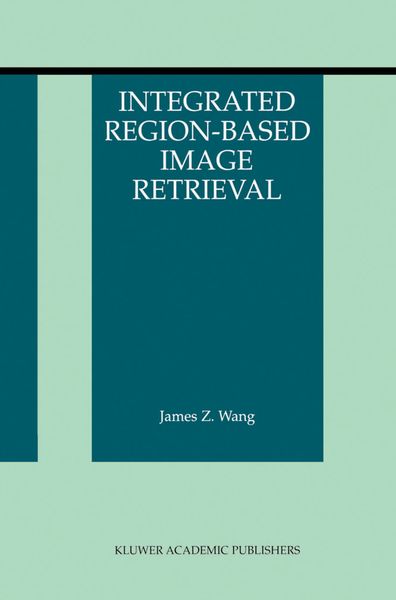Produktbild: Integrated Region-Based Image Retrieval