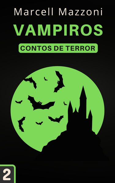 Produktbild: Vampiros (Contos De Terror, #2)