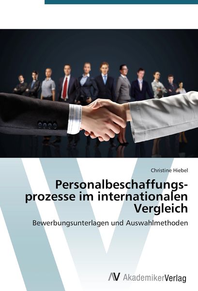 Produktbild: Personal&shy;beschaffungs&shy;prozesse im internationalen Vergleich