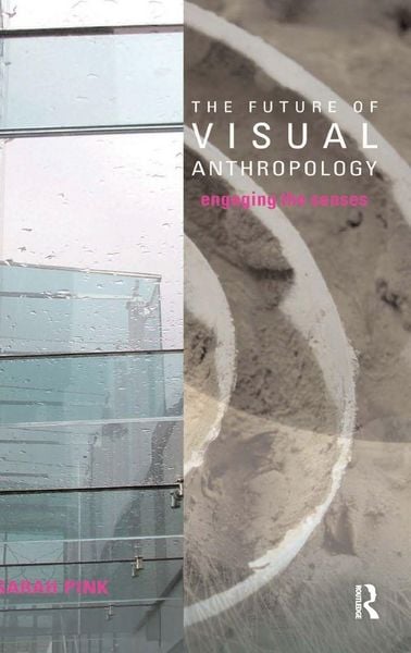 Produktbild: The Future of Visual Anthropology