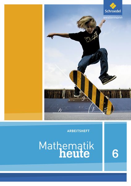 Produktbild: Mathe heute 6. Arbeitsheft. Nordrhein-Westfalen