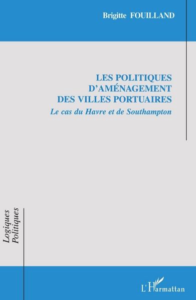 Produktbild: Les politiques d'am&eacute;nagement des villes portuaires
