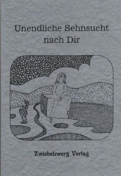 Produktbild: Unendliche Sehnsucht nach Dir