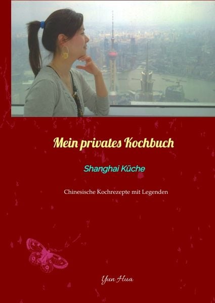 Produktbild: Mein privates Kochbuch: Shanghai K&uuml;che