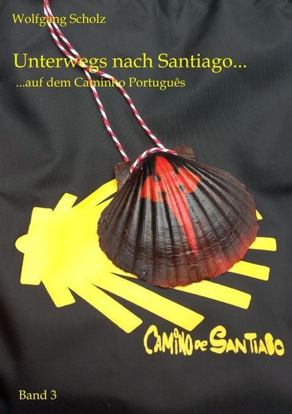 Produktbild: Unterwegs nach Santiago...