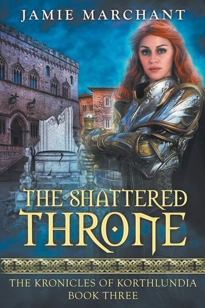 Produktbild: The Shattered Throne: Book Three of The Kronicles of Korthlundia