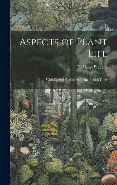 Produktbild: Aspects of Plant Life; With Special Reference to the British Flora