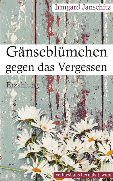 Produktbild: G&auml;nsebl&uuml;mchen gegen das Vergessen