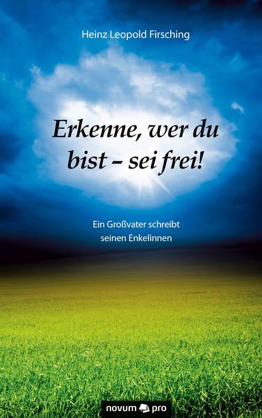 Produktbild: Erkenne, wer du bist - sei frei!