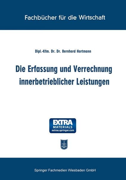 Produktbild: Die Erfassung und Verrechnung innerbetrieblicher Leistungen