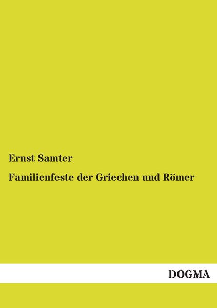 Produktbild: Familienfeste der Griechen und R&ouml;mer