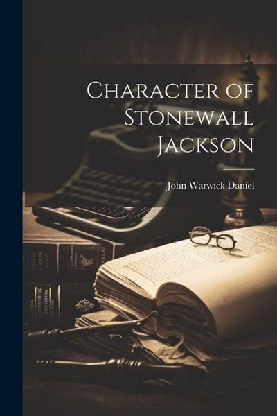 Produktbild: Character of Stonewall Jackson
