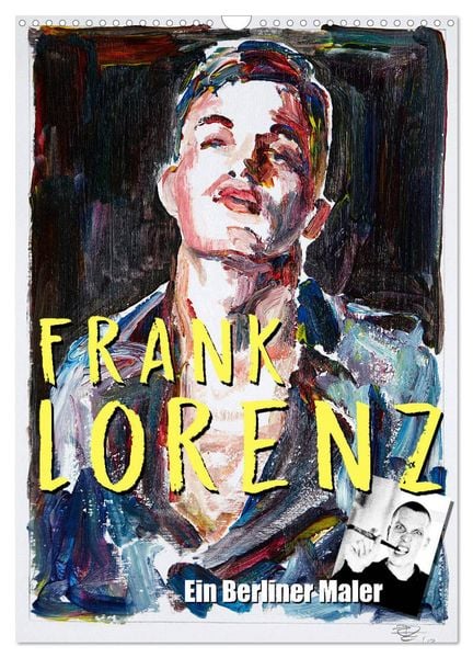 Produktbild: Frank Lorenz (Wandkalender 2026 DIN A3 hoch), CALVENDO Monatskalender