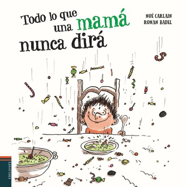 Produktbild: Todo lo que una mam&aacute; nunca dir&aacute;