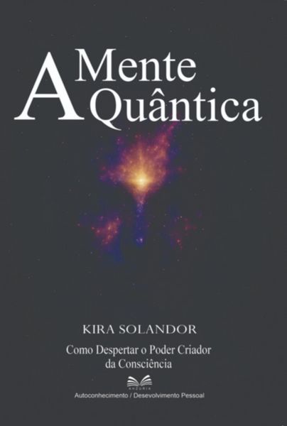 Produktbild: A Mente Qu&acirc;ntica