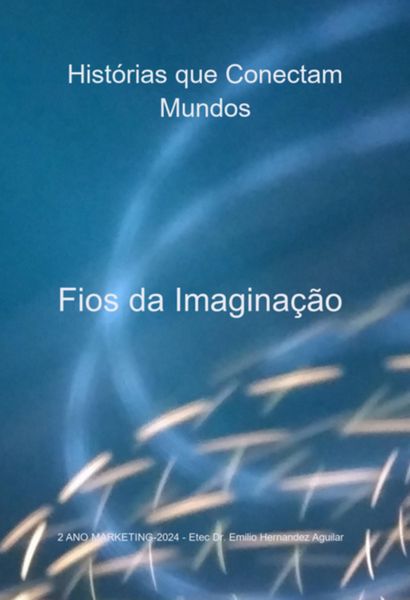 Produktbild: Fios Da Imagina&ccedil;&atilde;o