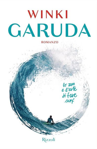 Produktbild: Garuda. Lo zen e l'arte di fare surf
