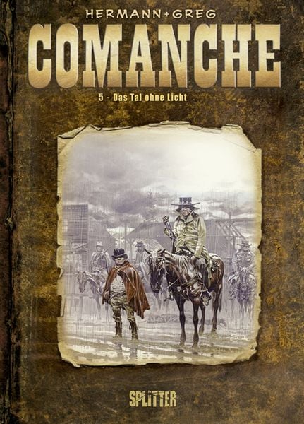 Comanche, Gebundene Ausgabe von Greg , Hermann, Splitter-Verlag, 9783868690569