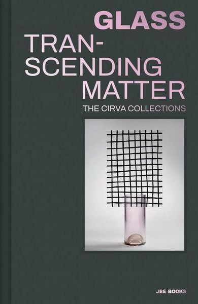 Produktbild: Glass: Transcending Matter