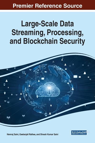 Produktbild: Large-Scale Data Streaming, Processing, and Blockchain Security