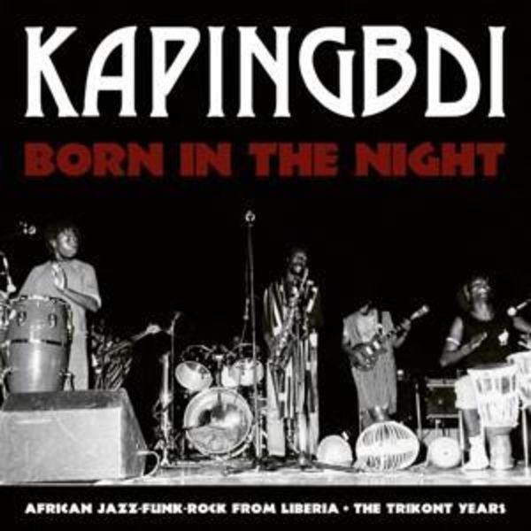 Kapingbdi: Born In The Night
