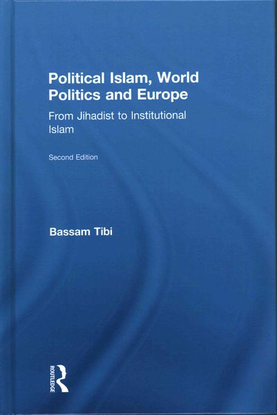 Produktbild: Political Islam, World Politics and Europe