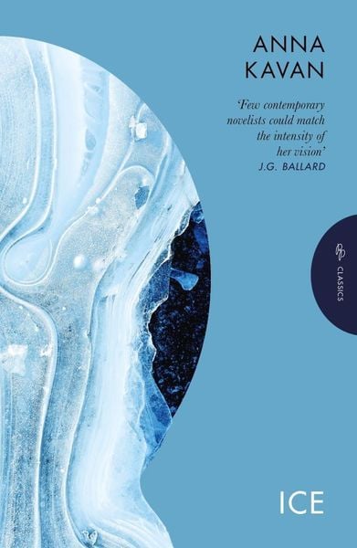 Ice, Taschenbuch von Anna Kavan, Pushkin Press, 978-1-80533-098-1