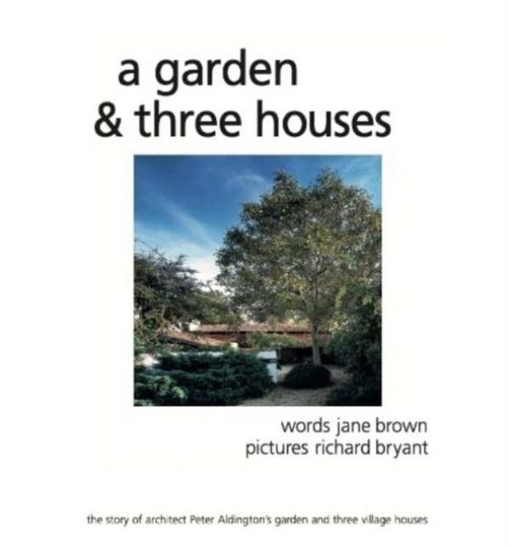 Produktbild: A Garden and Three Houses