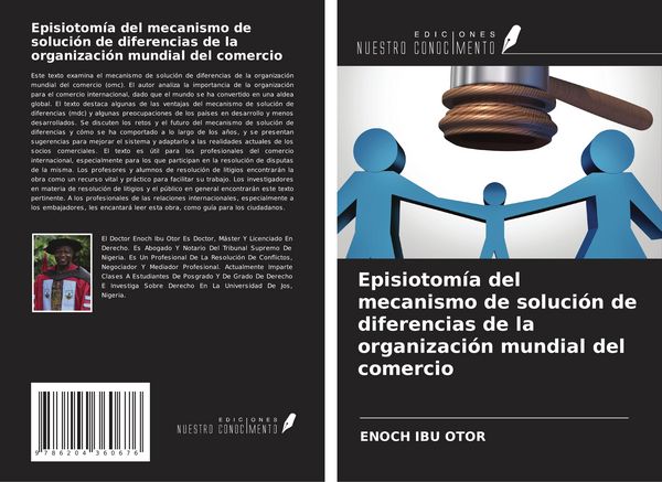 Produktbild: Episiotom&iacute;a del mecanismo de soluci&oacute;n de diferencias de la organizaci&oacute;n mundial del comercio