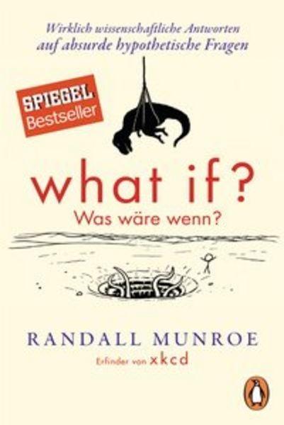 What if? Was wäre wenn?, Taschenbuch von Randall Munroe, Penguin