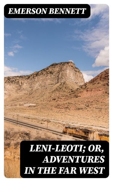 Produktbild: Leni-Leoti; or, Adventures in the Far West