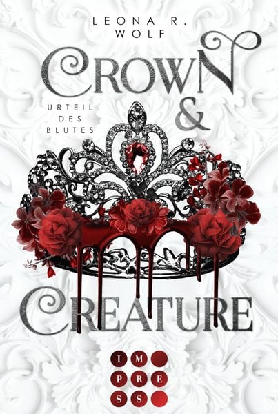 Produktbild: Crown & Creature - Urteil des Blutes (Crown & Creature 1)&iquest;