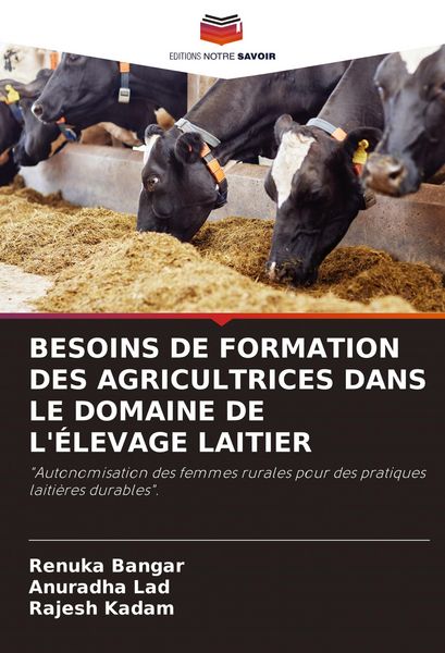 Produktbild: Besoins De Formation des Agricultrices Dans Le Domaine De L'&eacute;levage Laitier