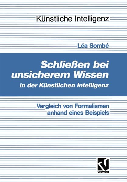 Produktbild: Schlie&szlig;en bei unsicherem Wissen in der K&uuml;nstlichen Intelligenz