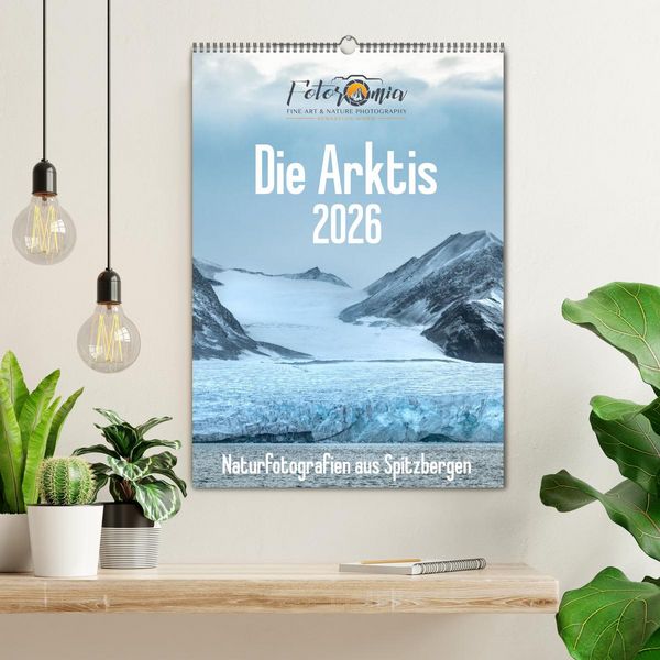Produktbild: Die Arktis - Naturfotografien aus Spitzbergen (Wandkalender 2026 DIN A2 hoch), CALVENDO Monatskalender