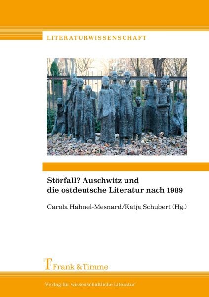 Störfall? Auschwitz und die ostdeutsche Literatur nach 1989, Taschenbuch von , Frank & Timme, 9783732900923