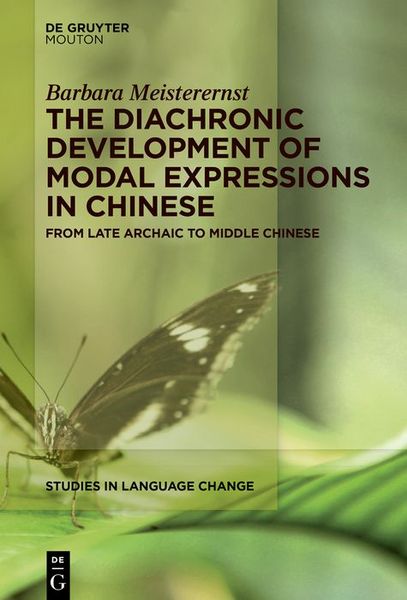 Produktbild: The Diachronic Development of Modal Expressions in Chinese