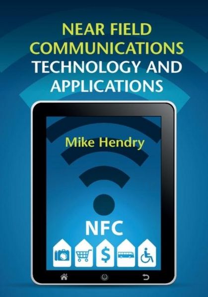 Produktbild: Near Field Communications Technology and Applications