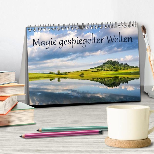Produktbild: Magie gespiegelter Welten (Tischkalender 2026 DIN A5 quer), CALVENDO Monatskalender