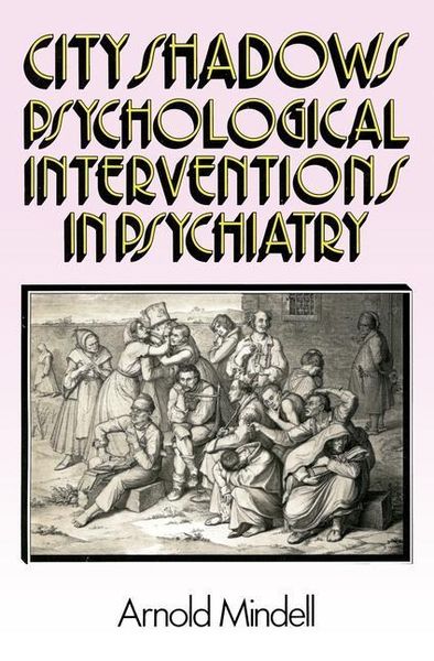 Produktbild: City Shadows: Psychological Interventions in Psychiatry