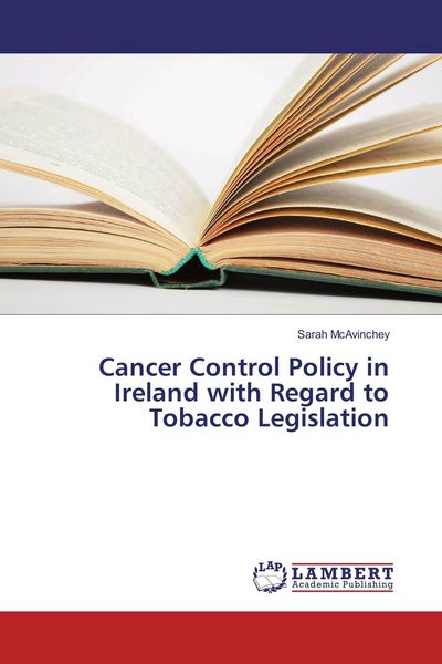 Produktbild: Cancer Control Policy in Ireland with Regard to Tobacco Legislation