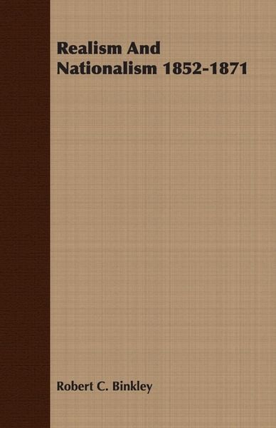 Produktbild: Realism And Nationalism 1852-1871